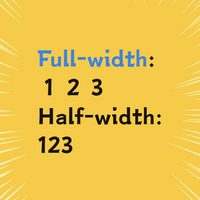 Full-width vs Half-width numbers